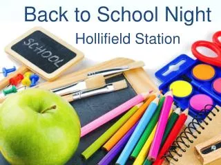 Back to School Night Hollifield Station