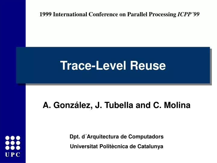 trace level reuse