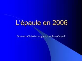 l paule en 2006