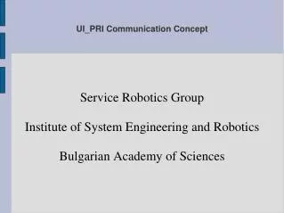 UI_PRI Communication Concept