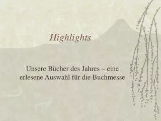 highlights