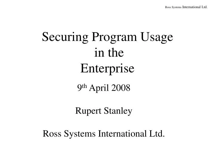 securing program usage in the enterprise
