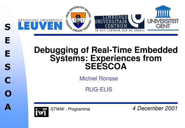 debugging of real time embedded systems experiences from seescoa