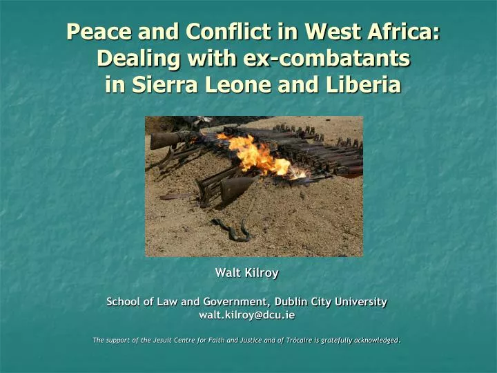 peace and conflict in west africa dealing with ex combatants in sierra leone and liberia