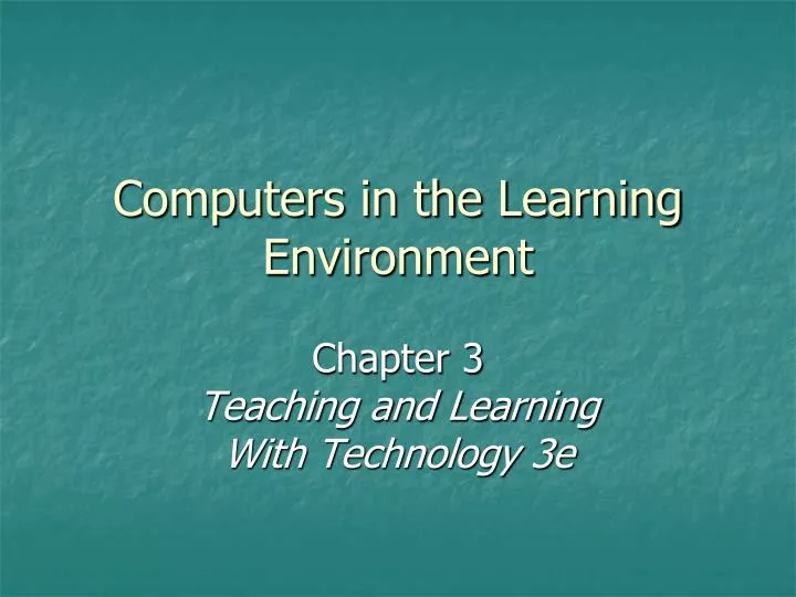 computers in the learning environment