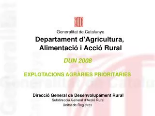 dun 2008 explotacions agr ries priorit ries
