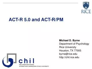 ACT-R 5.0 and ACT-R/PM