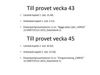 till provet vecka 43