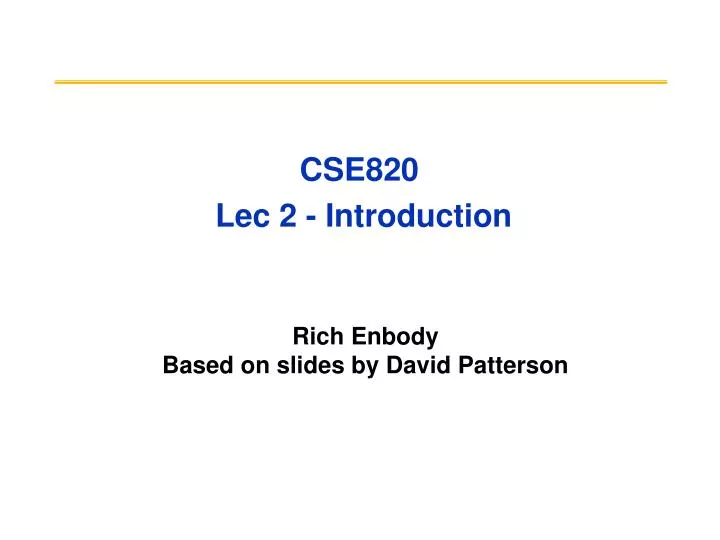 cse820 lec 2 introduction