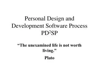 Personal Design and Development Software Process PD 2 SP