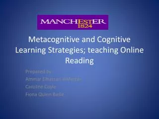 Metacognitive and Cognitive Learning Strategies; teaching Online Reading