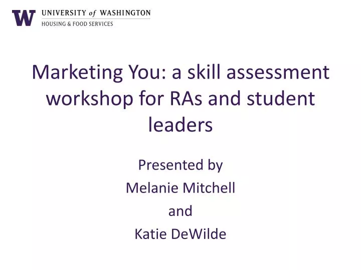 marketing you a skill assessment workshop for ras and student leaders