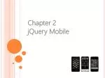 Chapter 2 jQuery Mobile - slide 1
