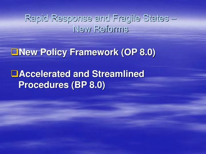 rapid response and fragile states new reforms