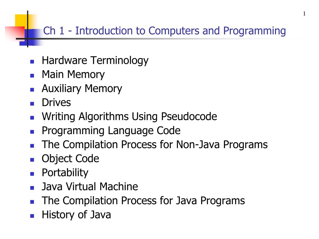 PPT - Ch 1 - Introduction to Computers and Programming PowerPoint ...