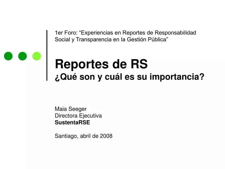 maia seeger directora ejecutiva sustentarse santiago abril de 2008