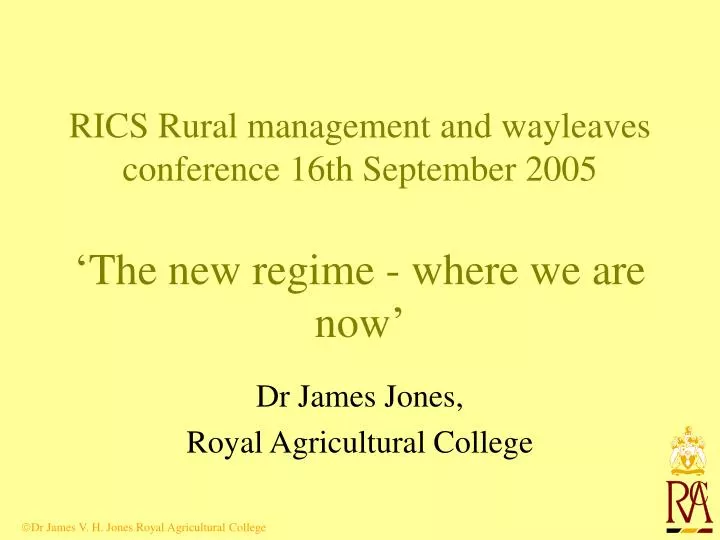 rics rural management and wayleaves conference 16th september 2005 the new regime where we are now