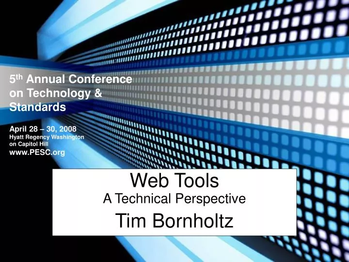 web tools a technical perspective tim bornholtz