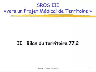sros iii vers un projet m dical de territoire