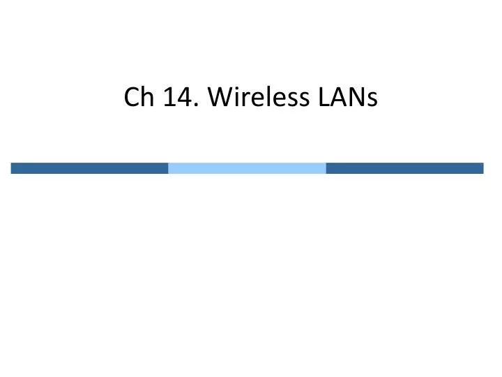 ch 14 wireless lans