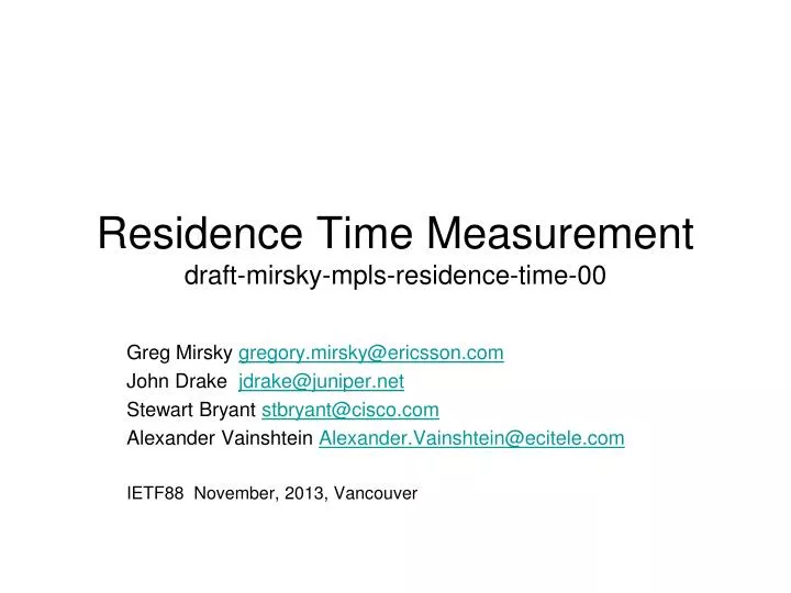 residence time measurement draft mirsky mpls residence time 00