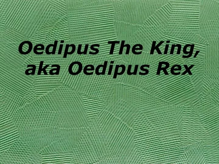 oedipus the king aka oedipus rex