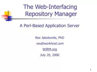 The Web-Interfacing Repository Manager