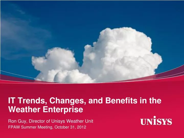 it trends changes and benefits in the weather enterprise