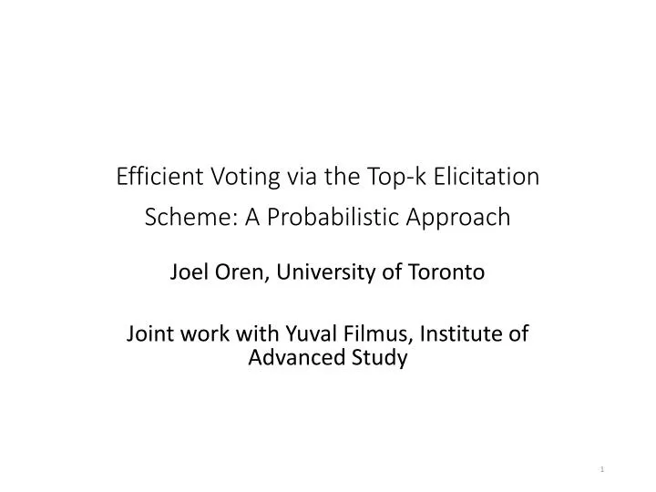 efficient voting via the t op k elicitation scheme a probabilistic approach