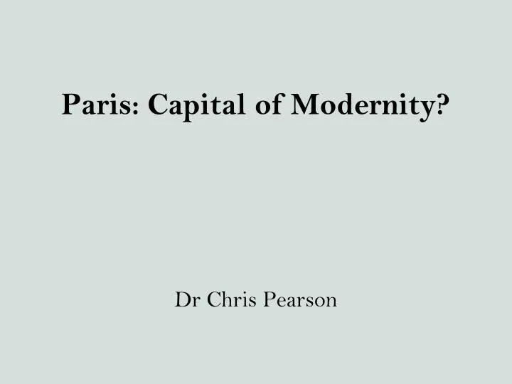 paris capital of modernity