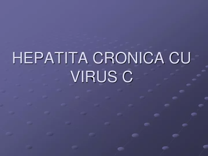 hepatita cronica cu virus c