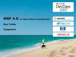 MSF 4.0 for Agile Software Development Ron Tolido Capgemini