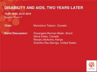 DISABILITY AND AIDS, TWO YEARS LATER