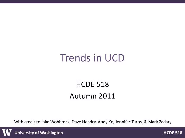 trends in ucd