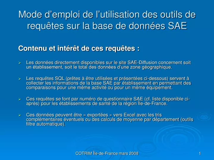 mode d emploi de l utilisation des outils de requ tes sur la base de donn es sae