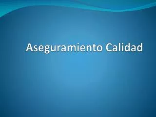 aseguramiento calidad
