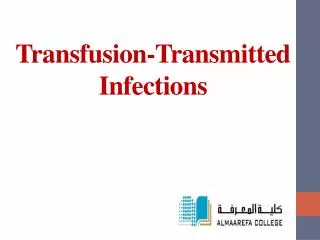 Transfusion-Transmitted Infections
