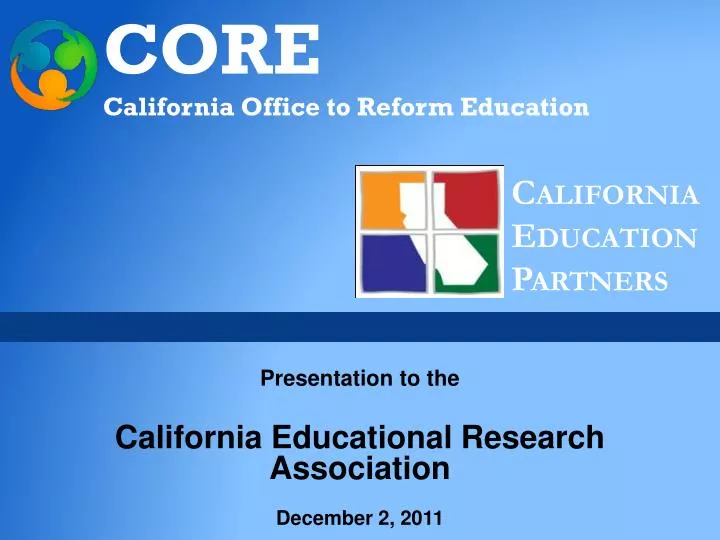 presentation to the california educational research association december 2 2011