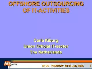 OFFSHORE OUTSOURCING OF IT-ACTIVITIES