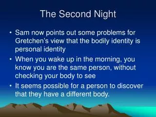 The Second Night