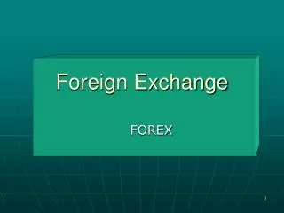 Foreign Exchange