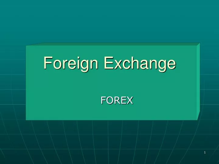 foreign exchange