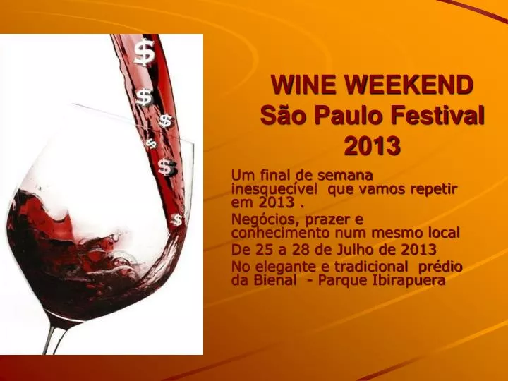 wine weekend s o paulo festival 2013
