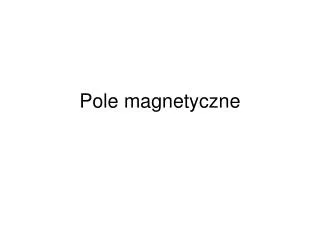 pole magnetyczne