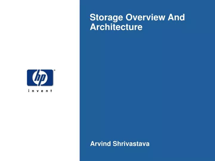 storage overview and architecture
