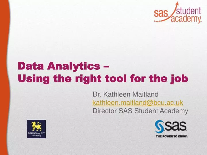 data analytics using the right tool for the job