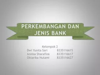 perkembangan dan jenis bank
