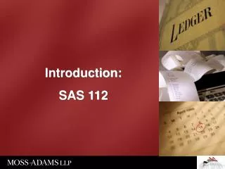 Introduction: SAS 112