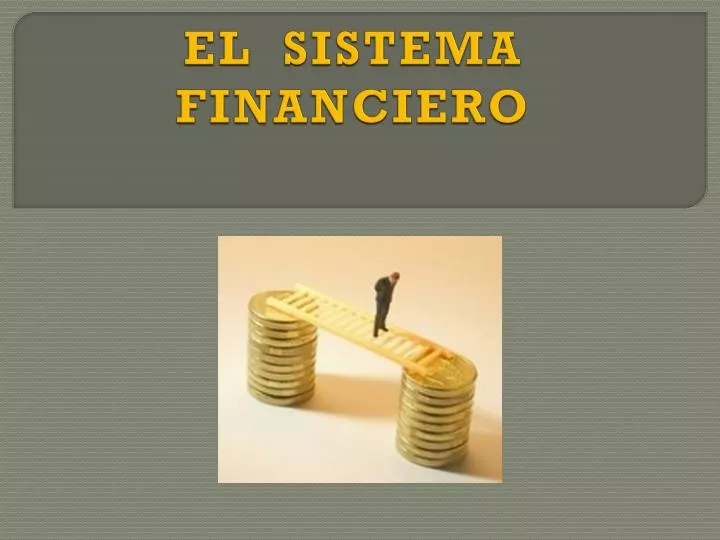 el sistema financiero