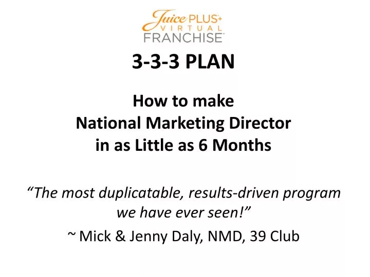 3 3 3 plan how to make national marketing director in as little as 6 months